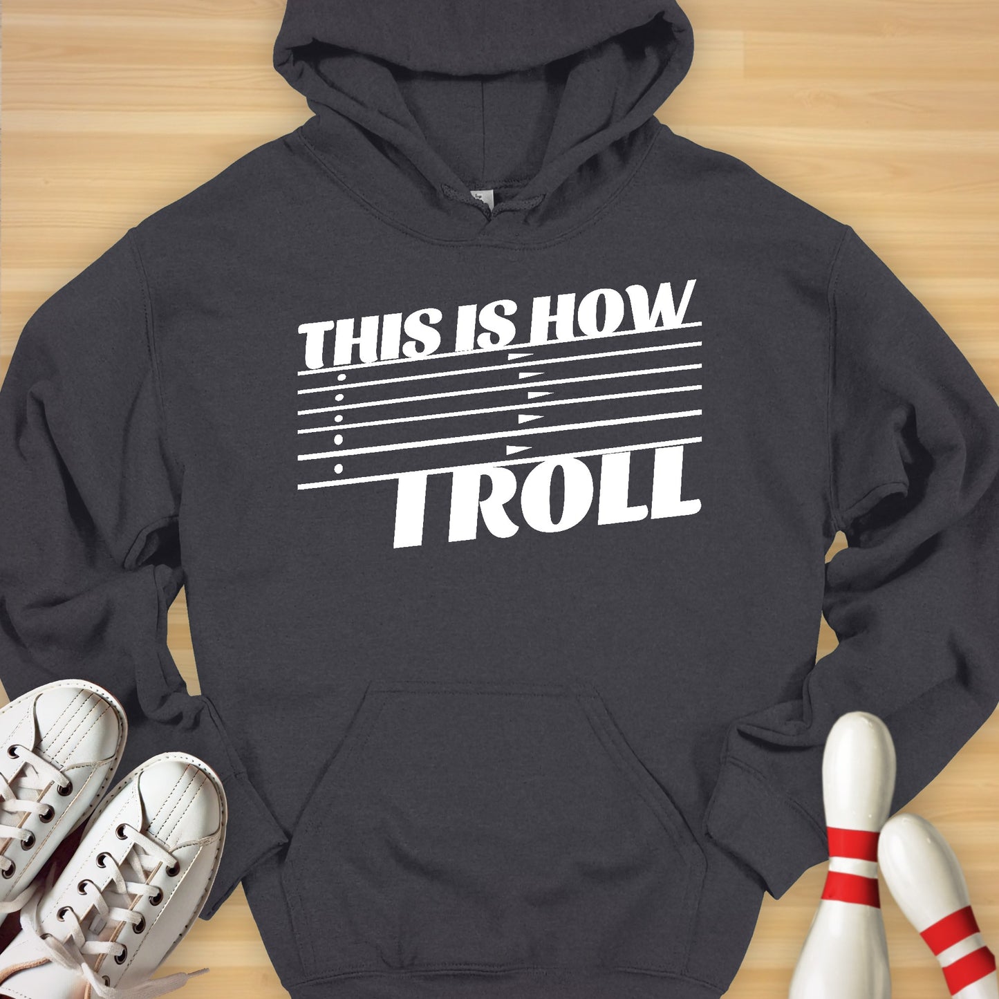 This Is How I Roll Hoodie