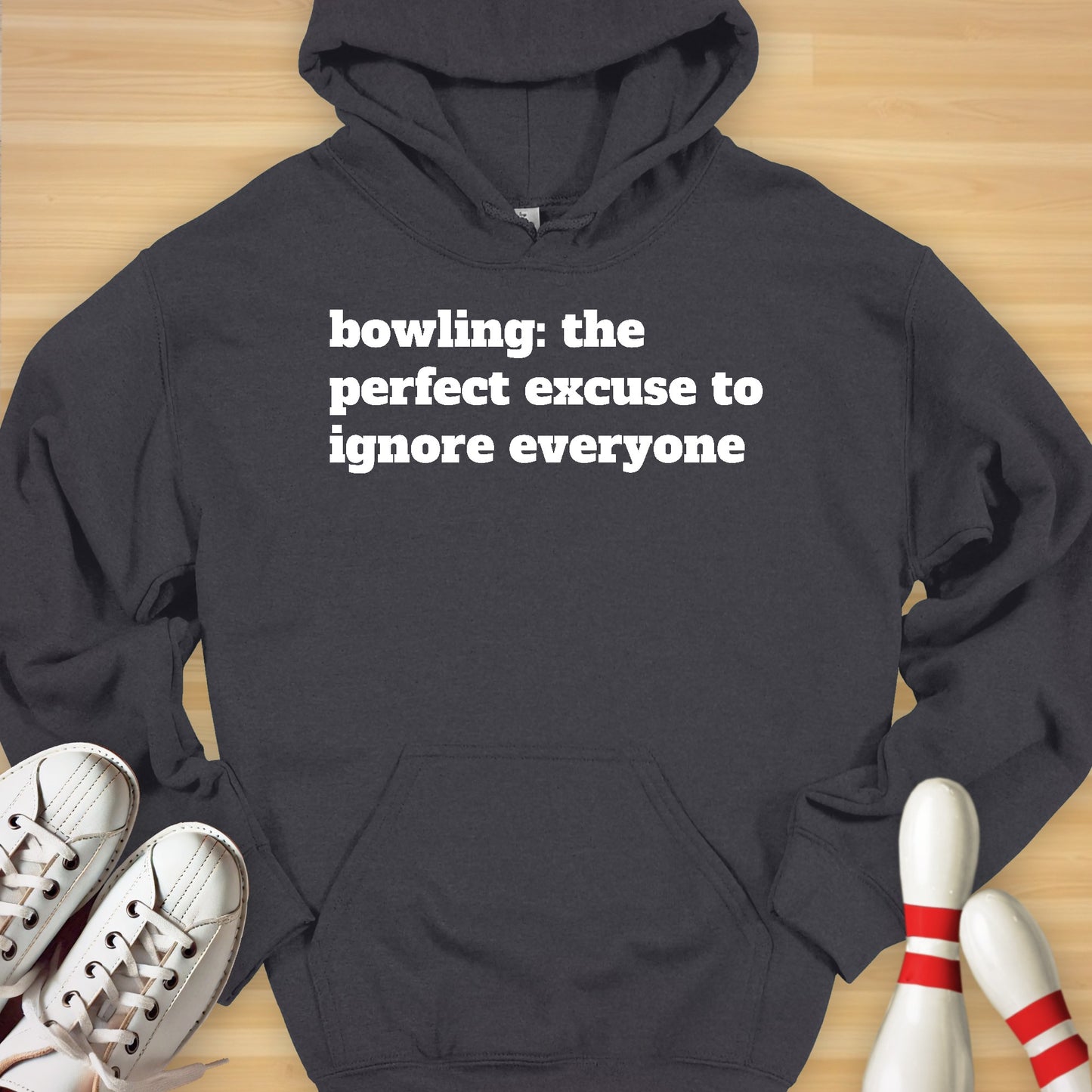 The Perfect Excuse Hoodie