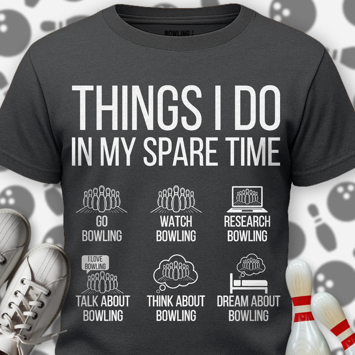 Copy of Things I Do In My Spare Time T-Shirt