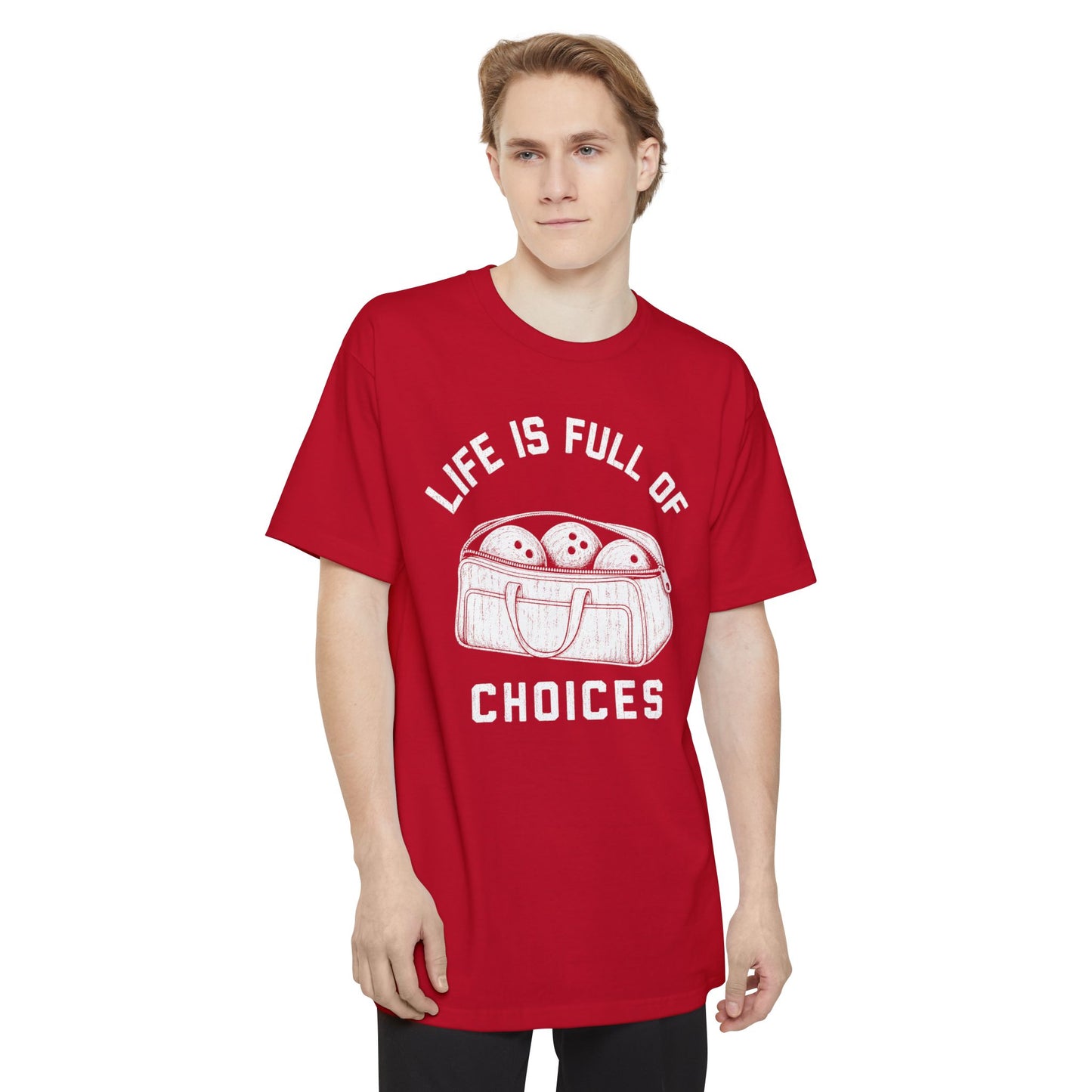 Full Of Choices Tall T-Shirt
