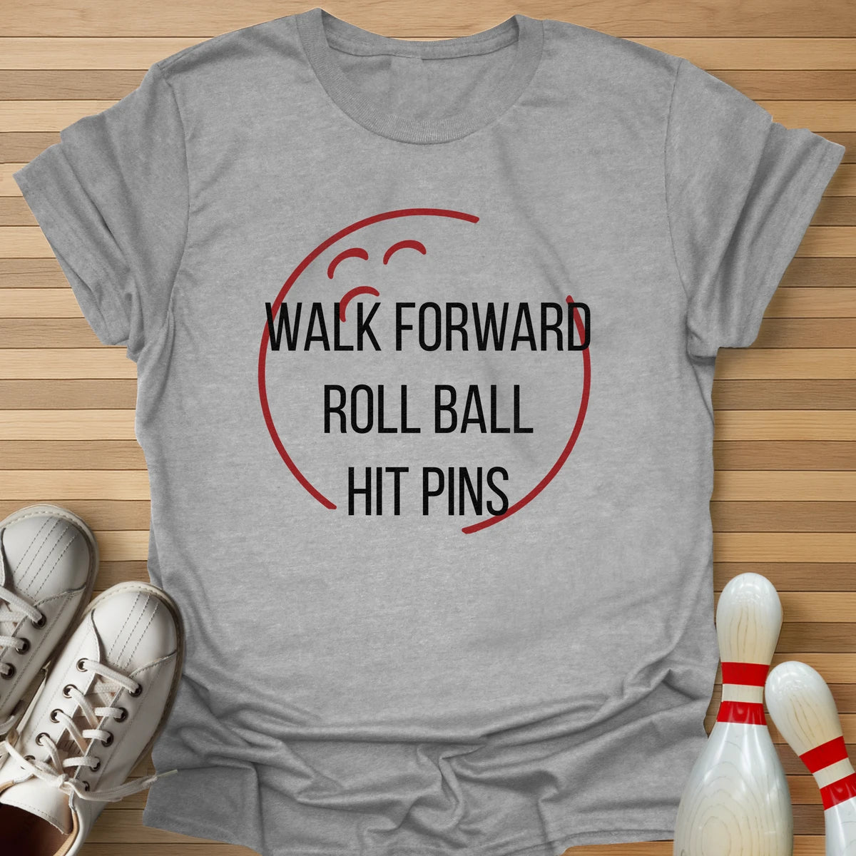 Roll Ball Hit Pins T-Shirt