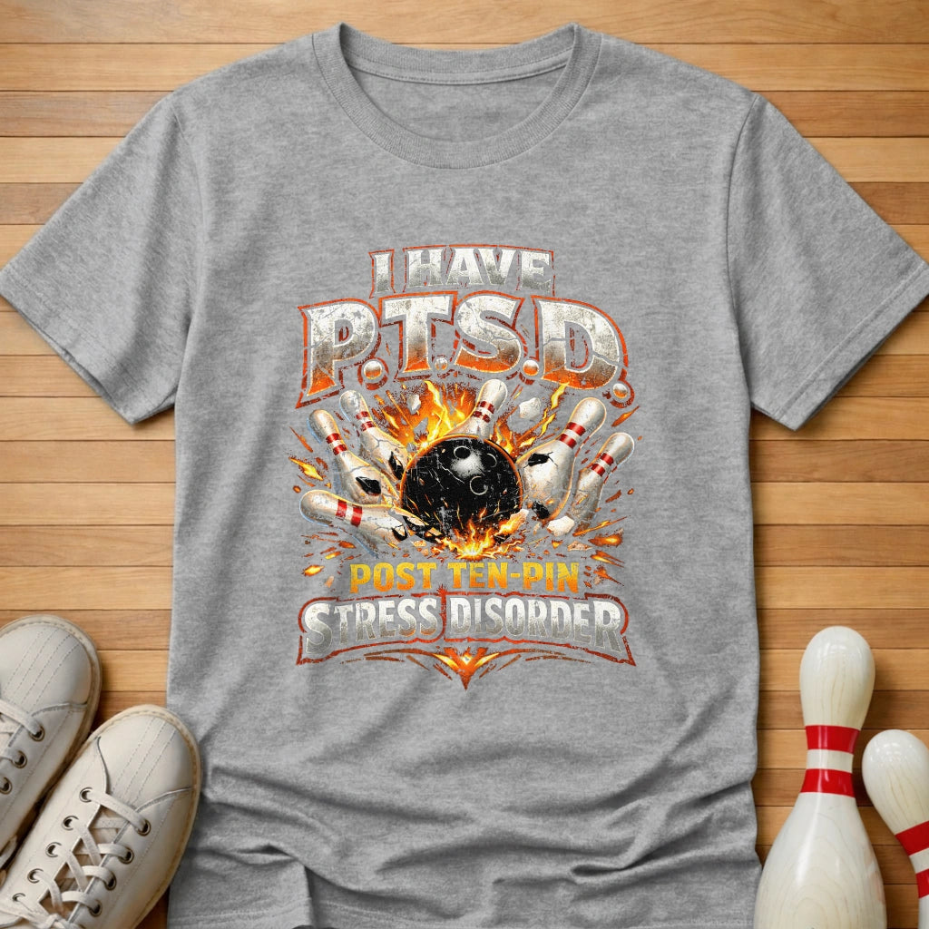 Ten-Pin Stress Disorder T-Shirt