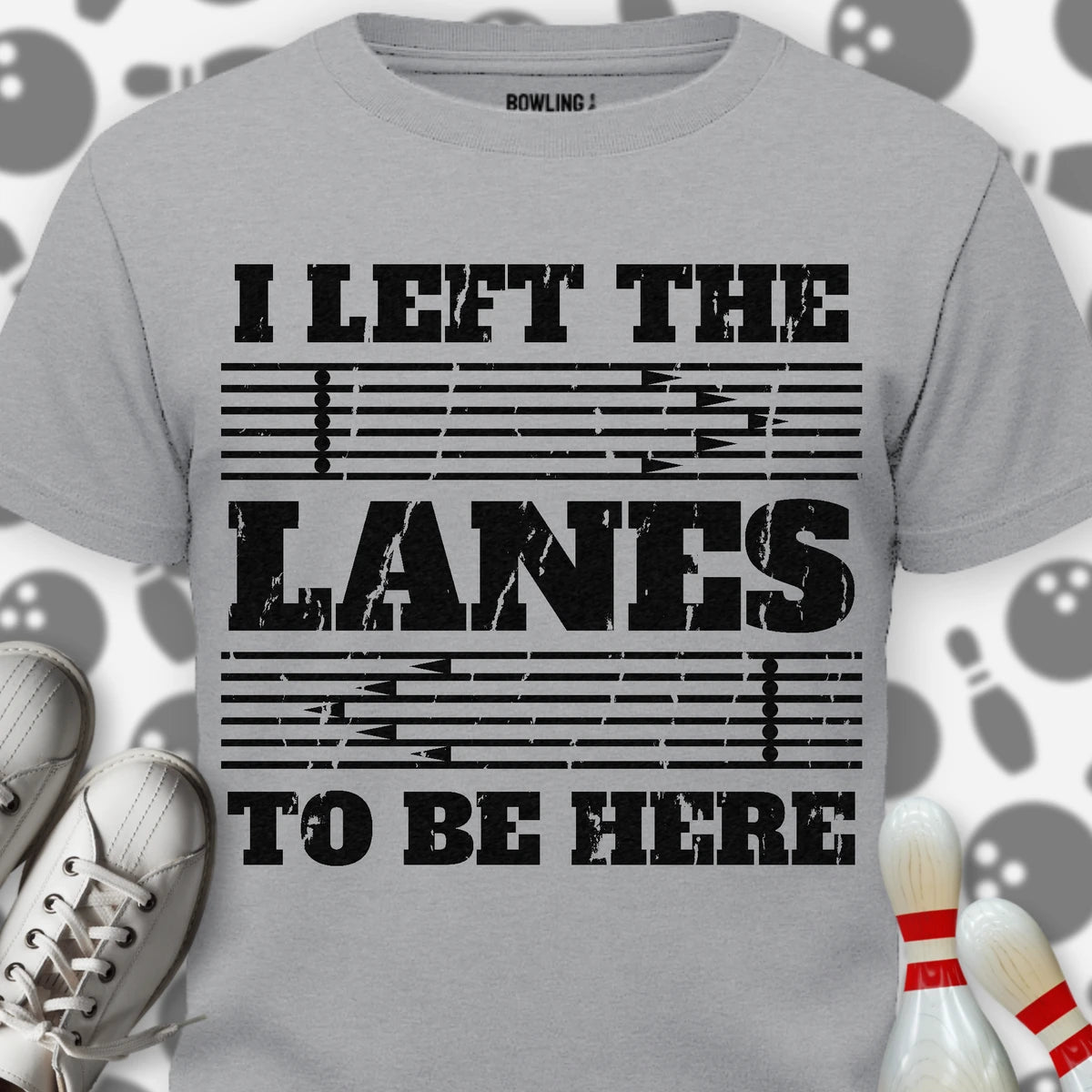 Left The Lanes T-Shirt