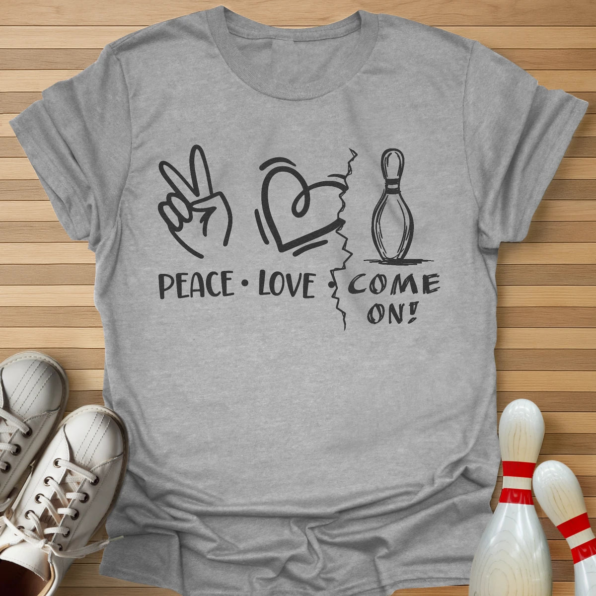 Peace Love COME ON! T-Shirt