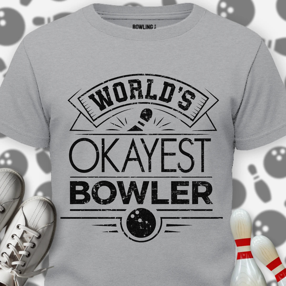 Okayest Bowler Worldwide T-Shirt
