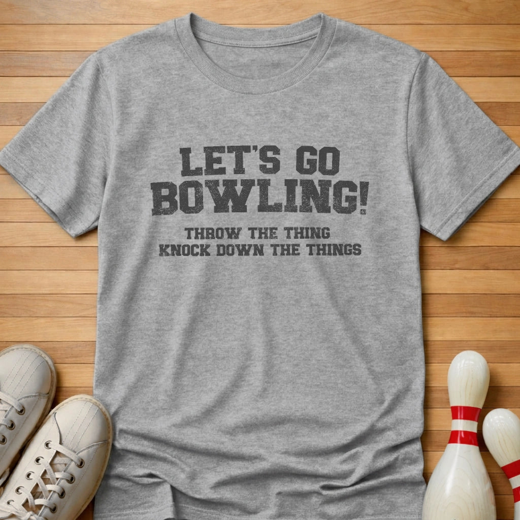 Knock Down The Things T-Shirt