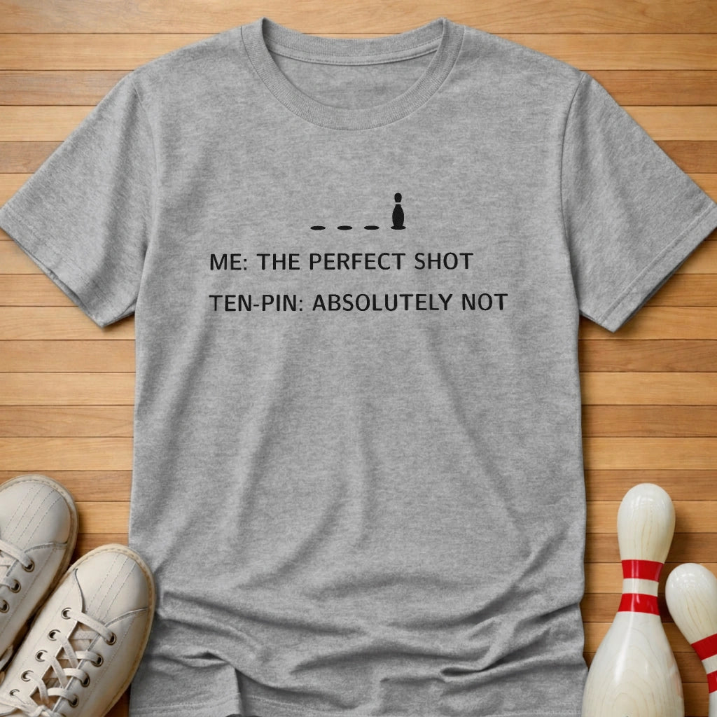 Absolutely Not T-Shirt