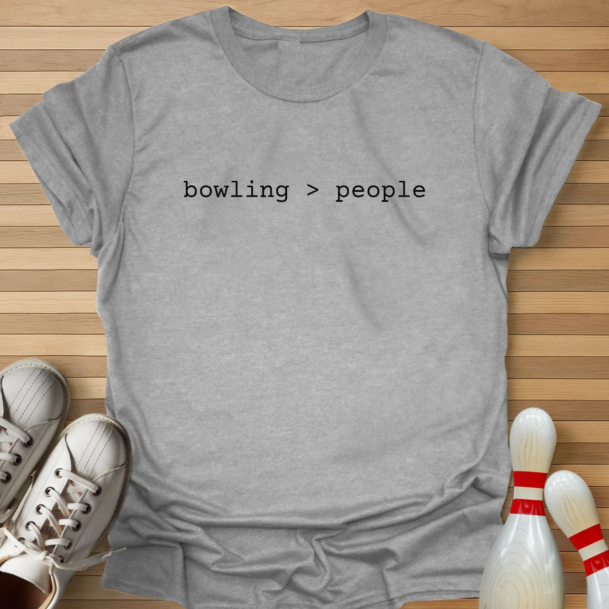 Bowling Is Better T-Shirt