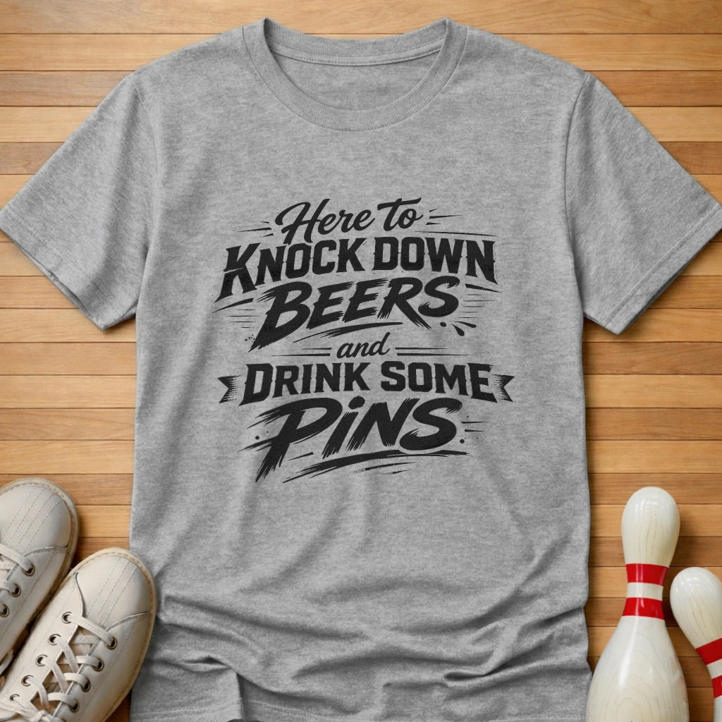 Had 1 Too Many T-Shirt
