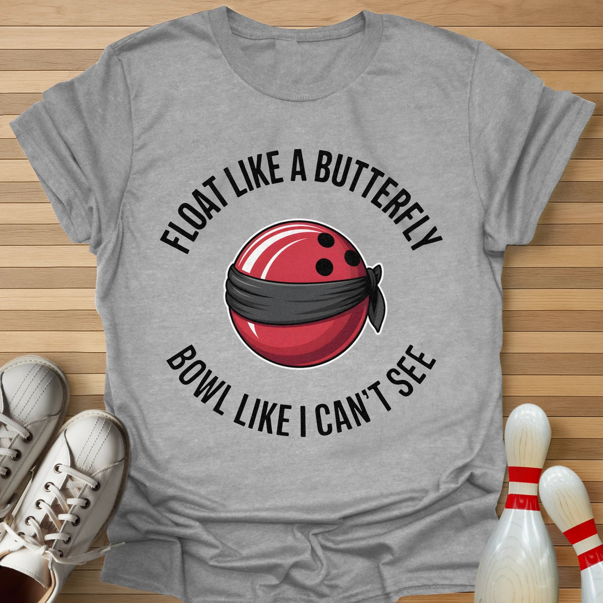 Like I Can't See T-Shirt