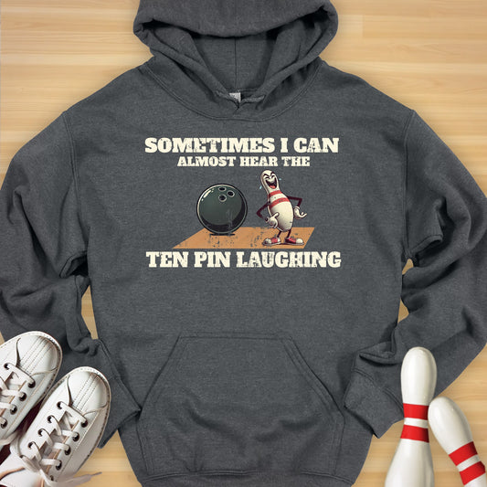 Ten Pin Laughing Hoodie