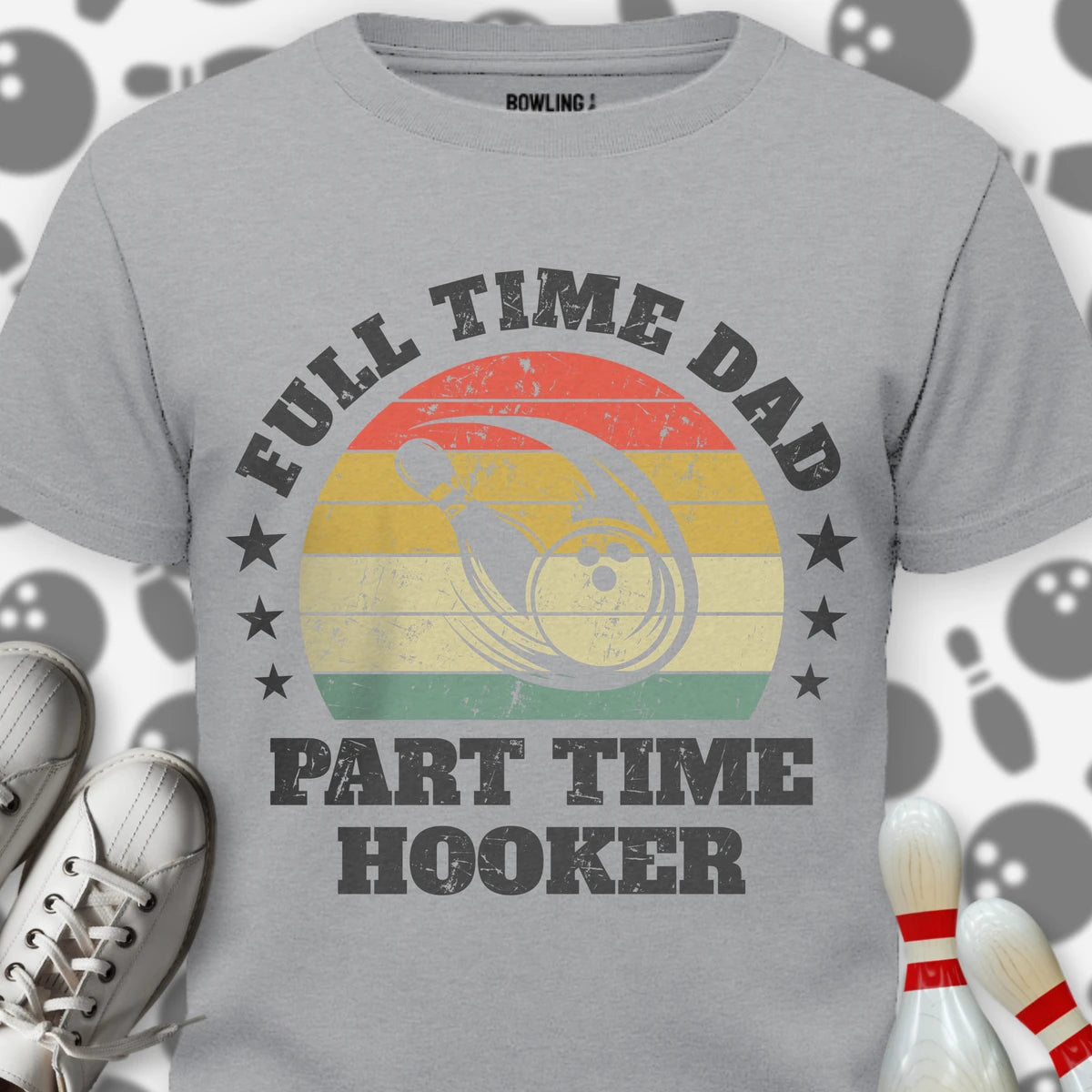 Dad Part Time Hooker T-Shirt