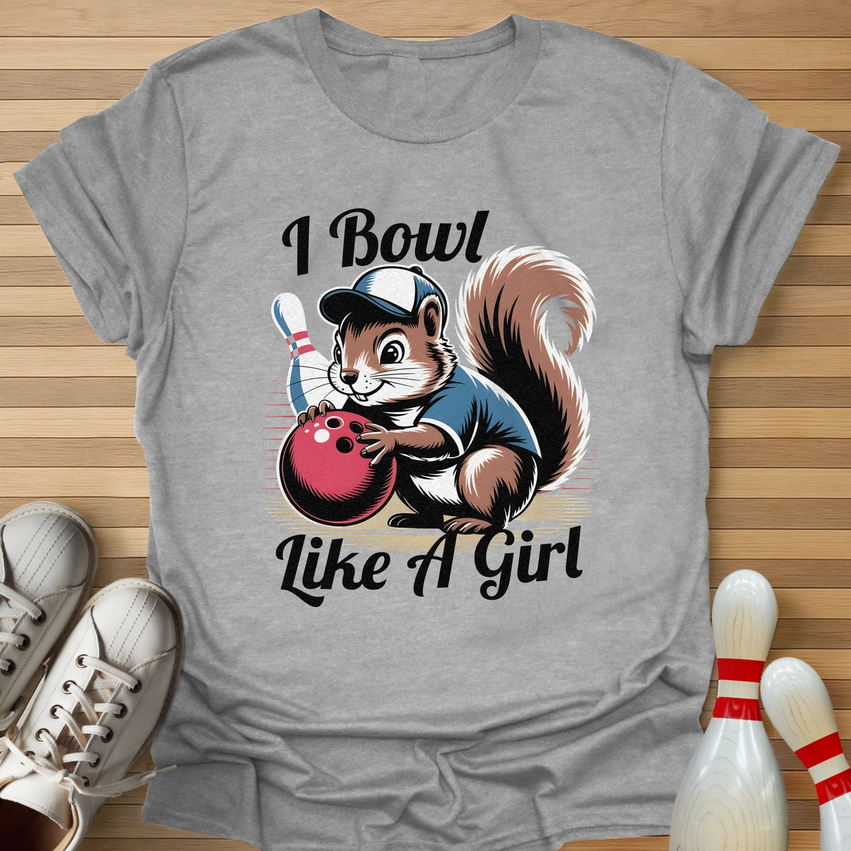 Like A Girl T-Shirt