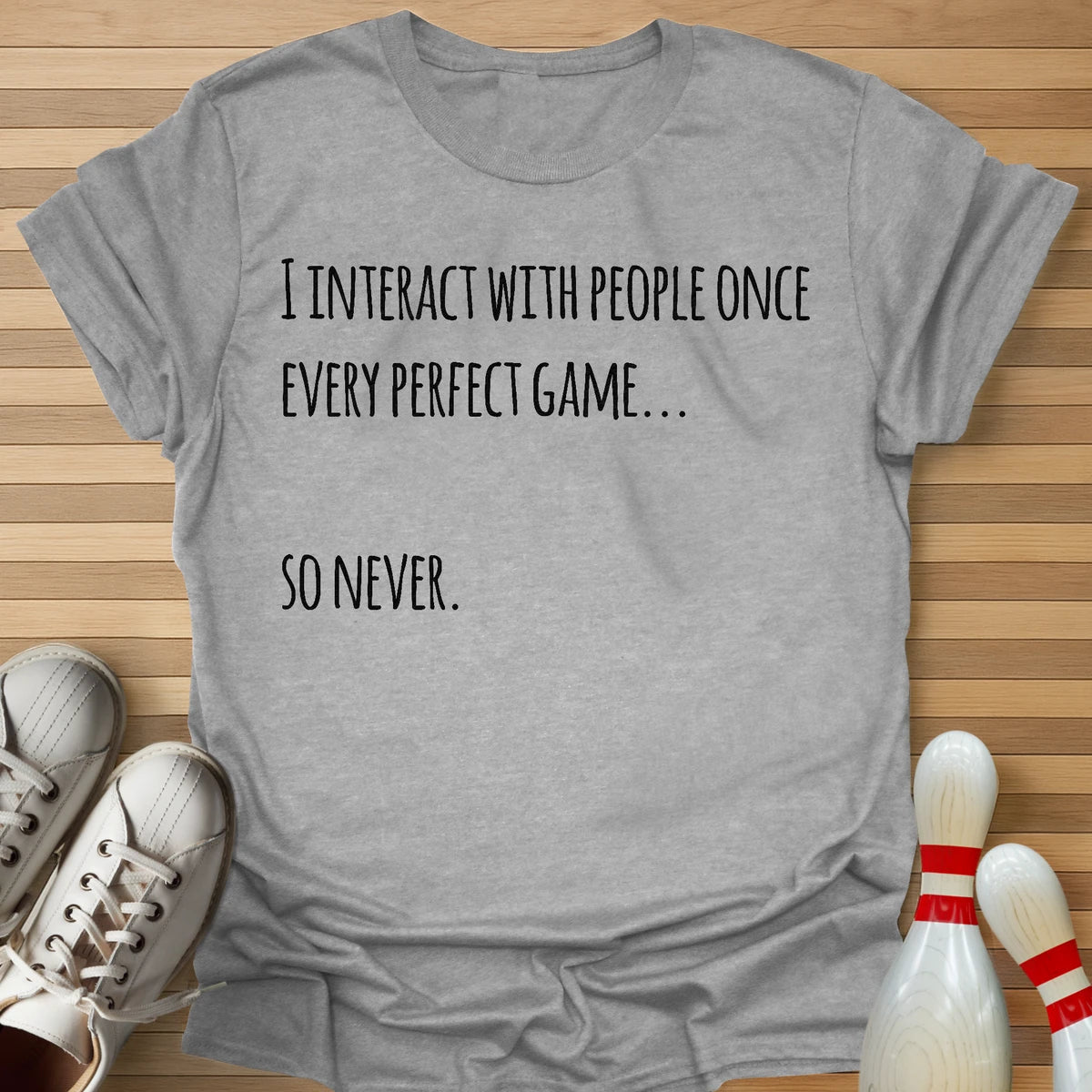 Never Interact T-Shirt