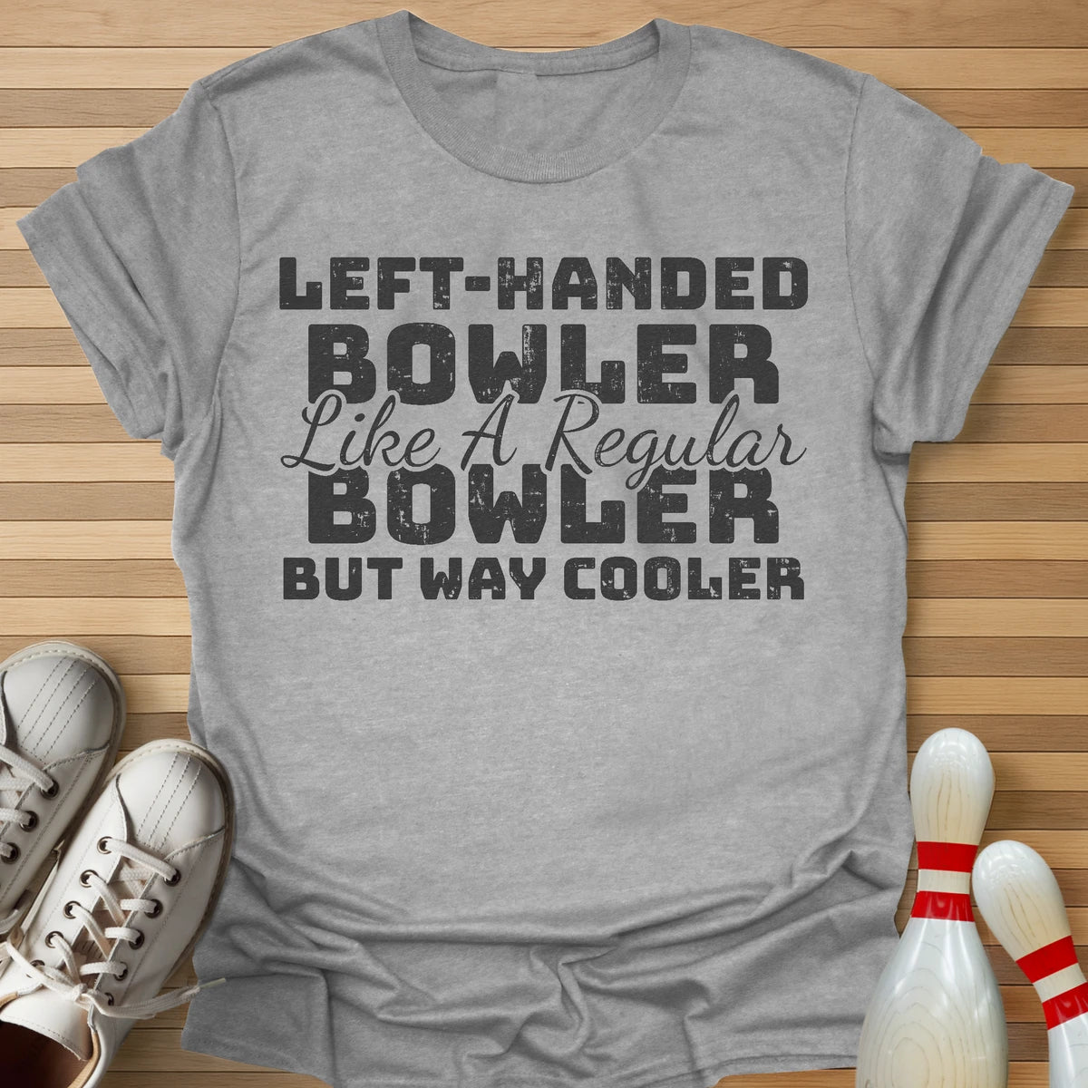 But Way Cooler T-Shirt