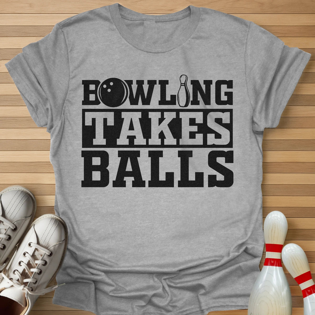 Takes Balls T-Shirt