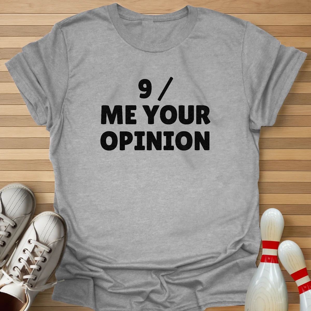 Spare Me Your Opinion T-Shirt