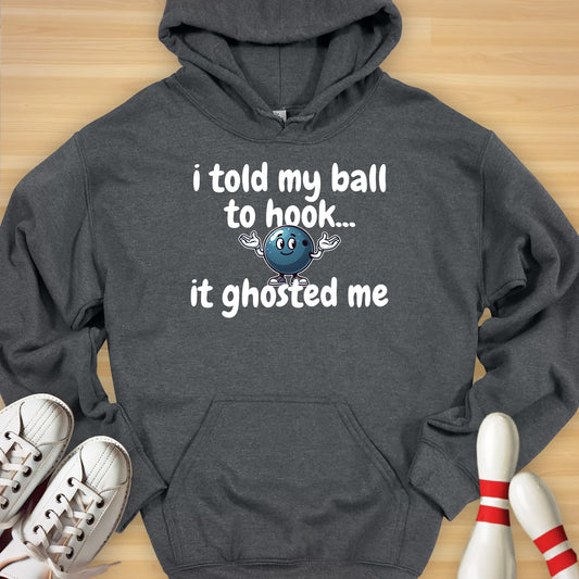 Ball Ghosted Me Hoodie