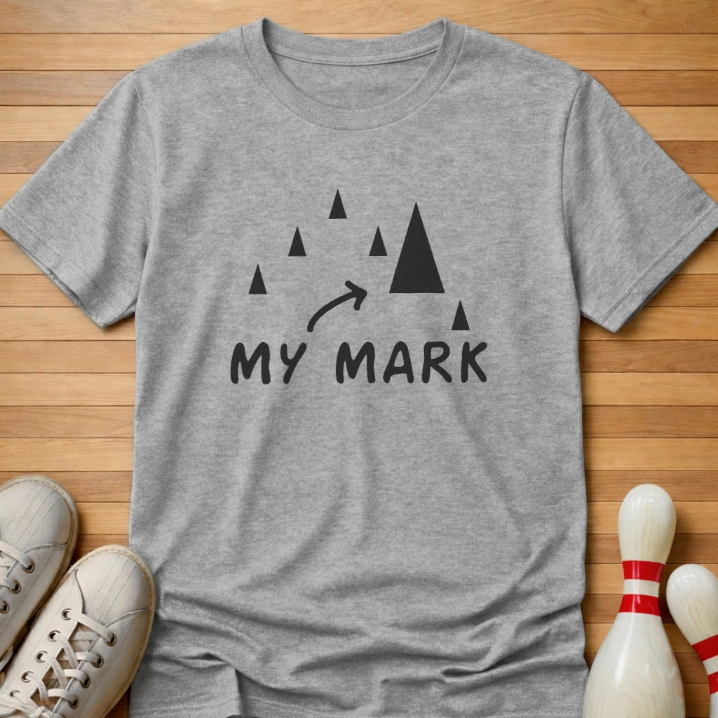 My Mark T-Shirt