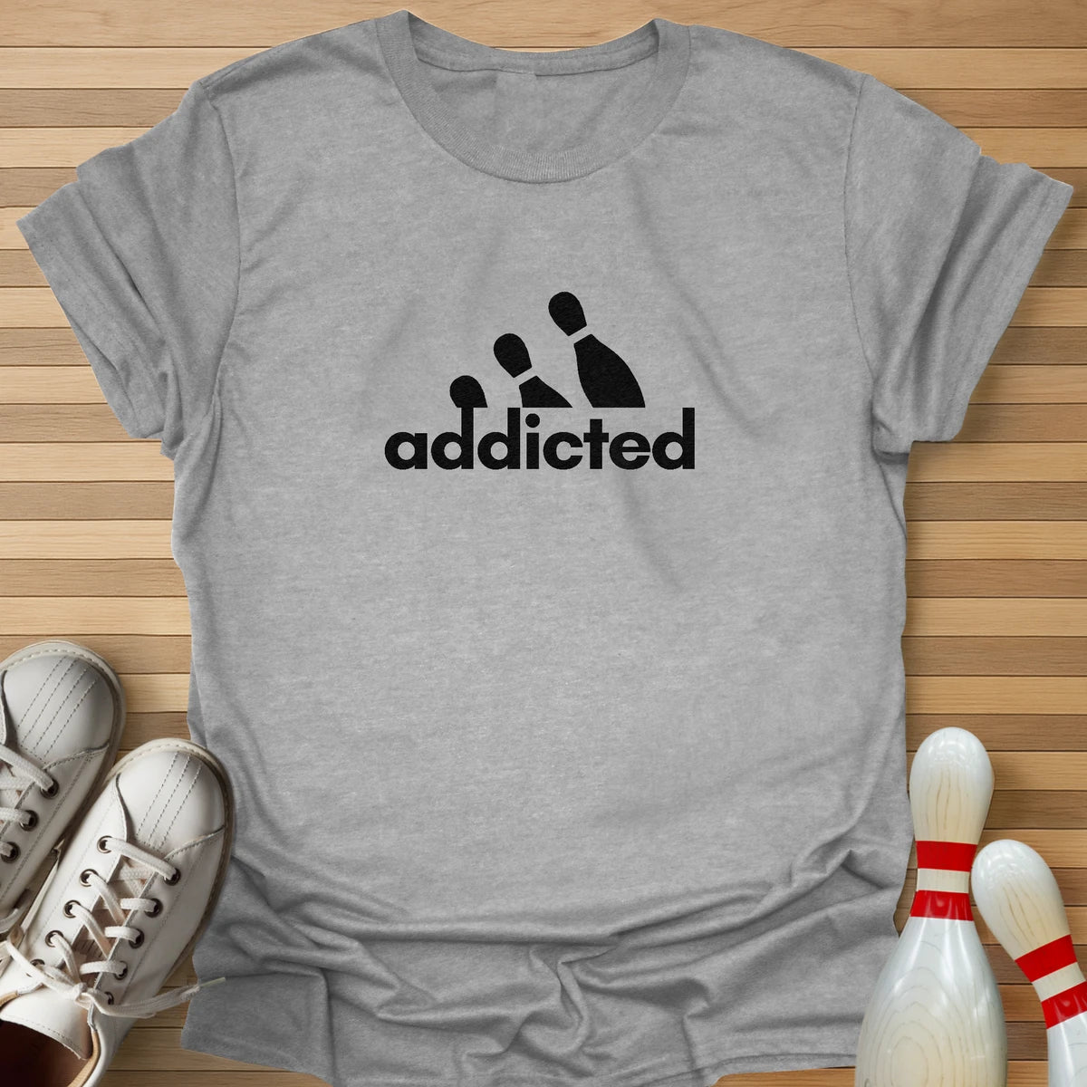 Addicted T-Shirt