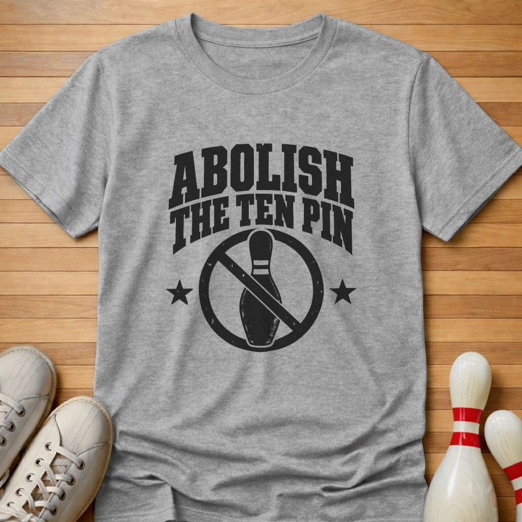 Abolish Ten Pin T-Shirt