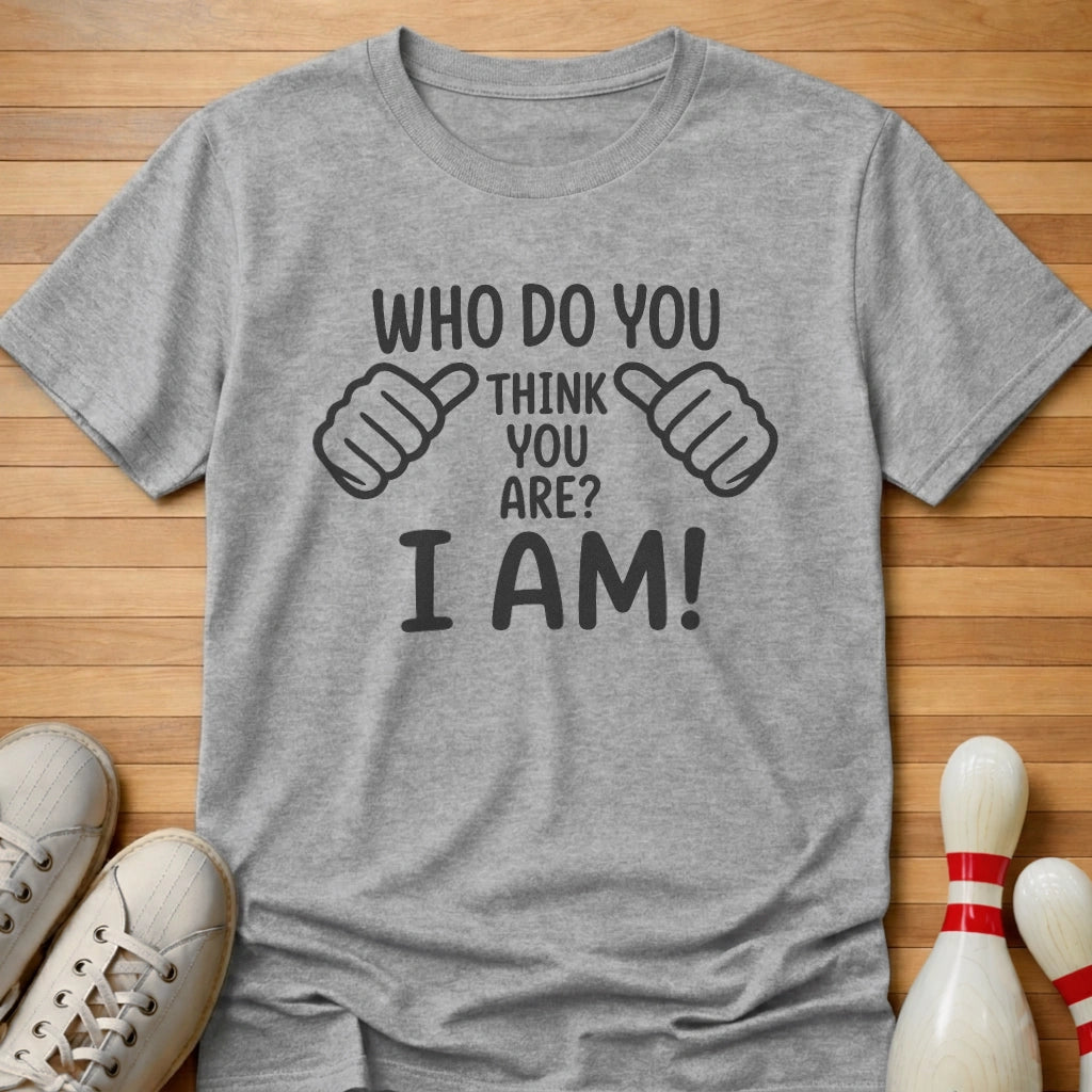 I AM T-Shirt