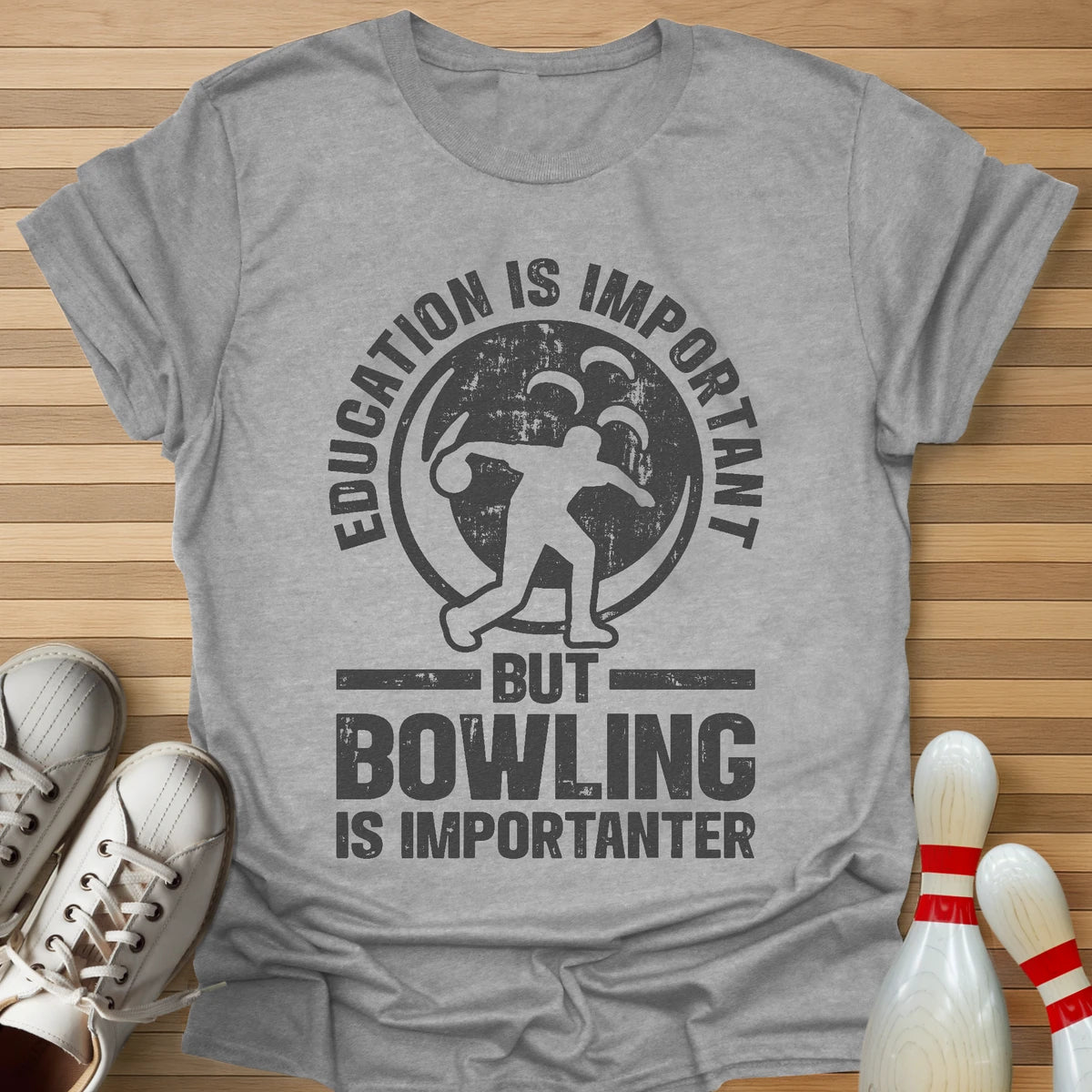 Bowling Is Importanter T-Shirt