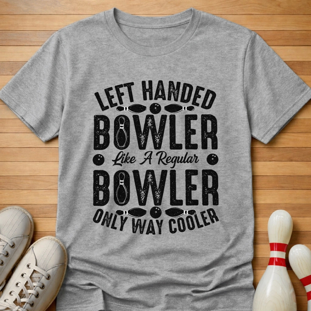 Left Handed Way Cooler T-Shirt