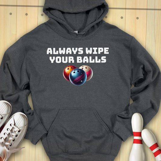 Always Wipe Hooded Sweatshirt