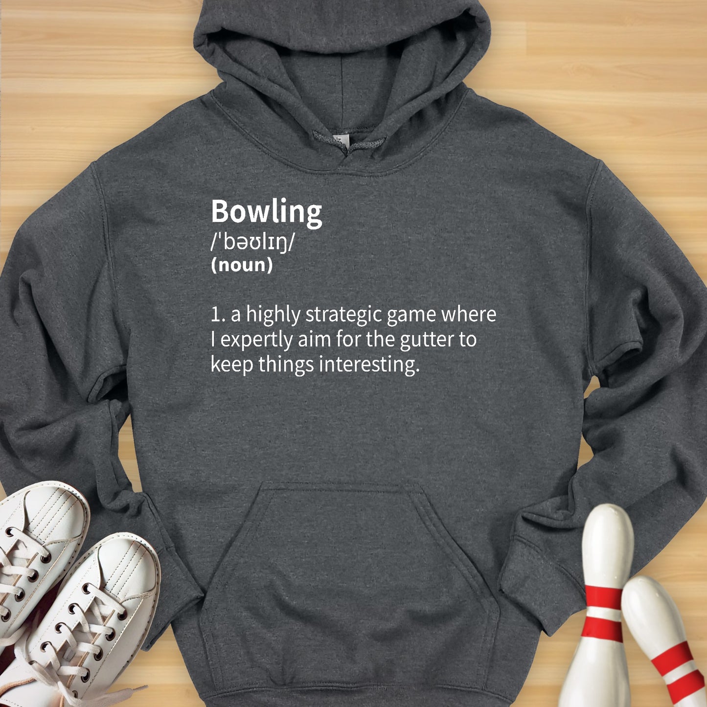 My Bowling Defined Hoodie