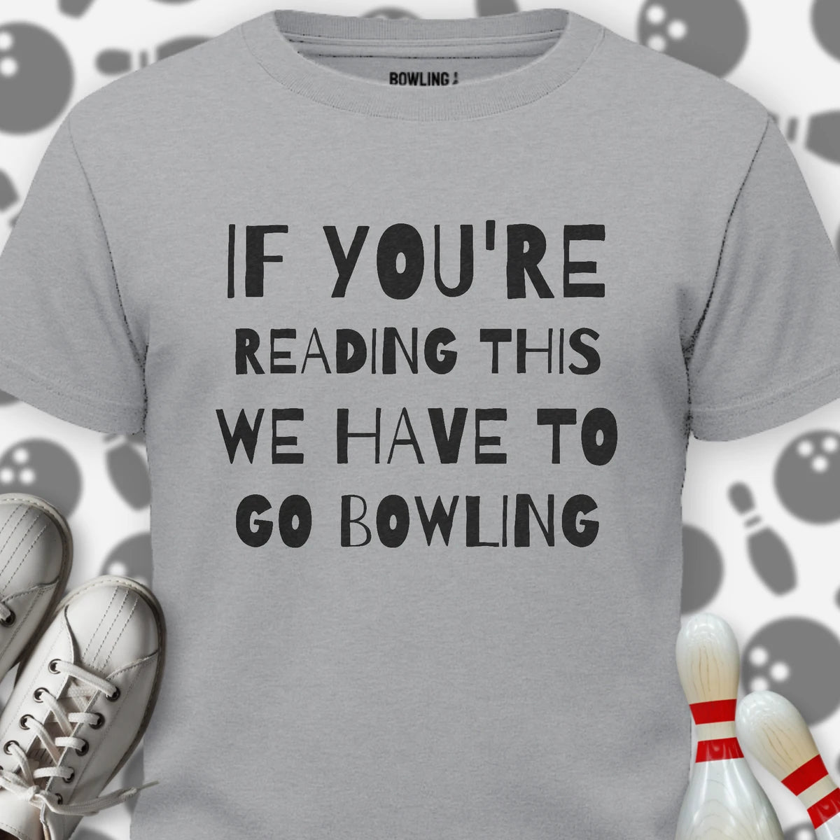 If Reading We Have To T-Shirt