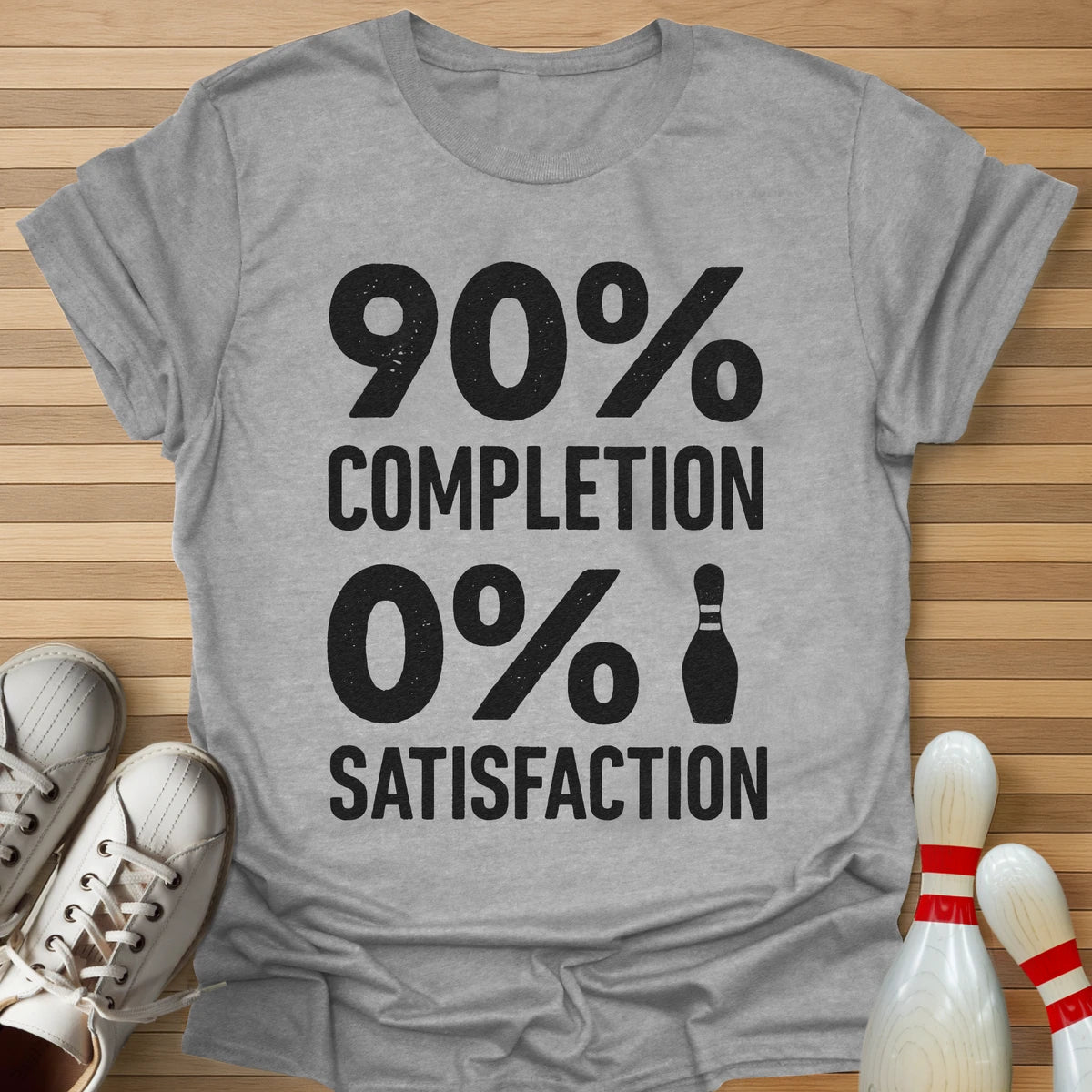 0% Satisfation T-Shirt