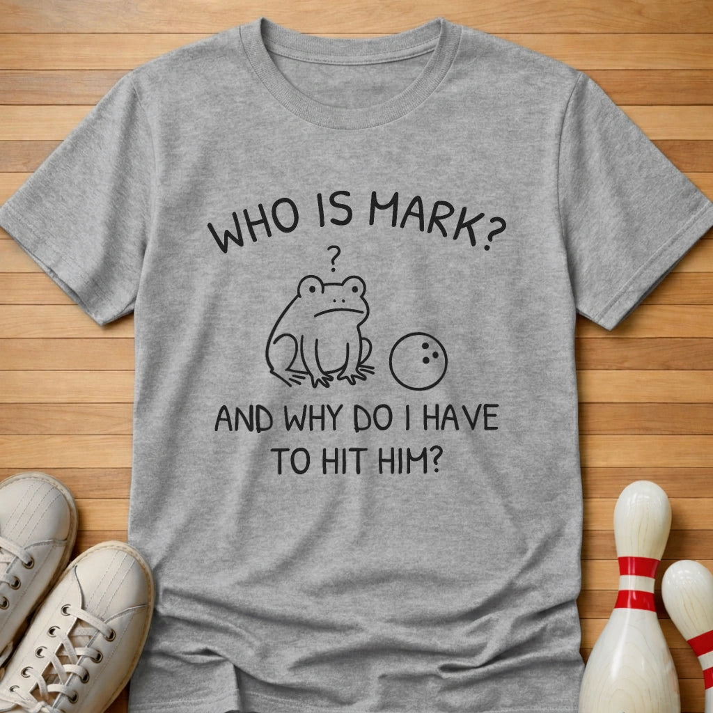 Who Is Mark Cartoon T-Shirt