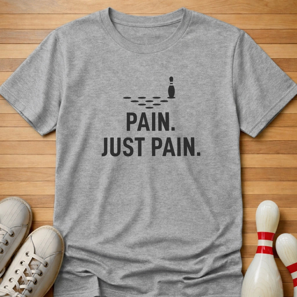 Pain T-Shirt