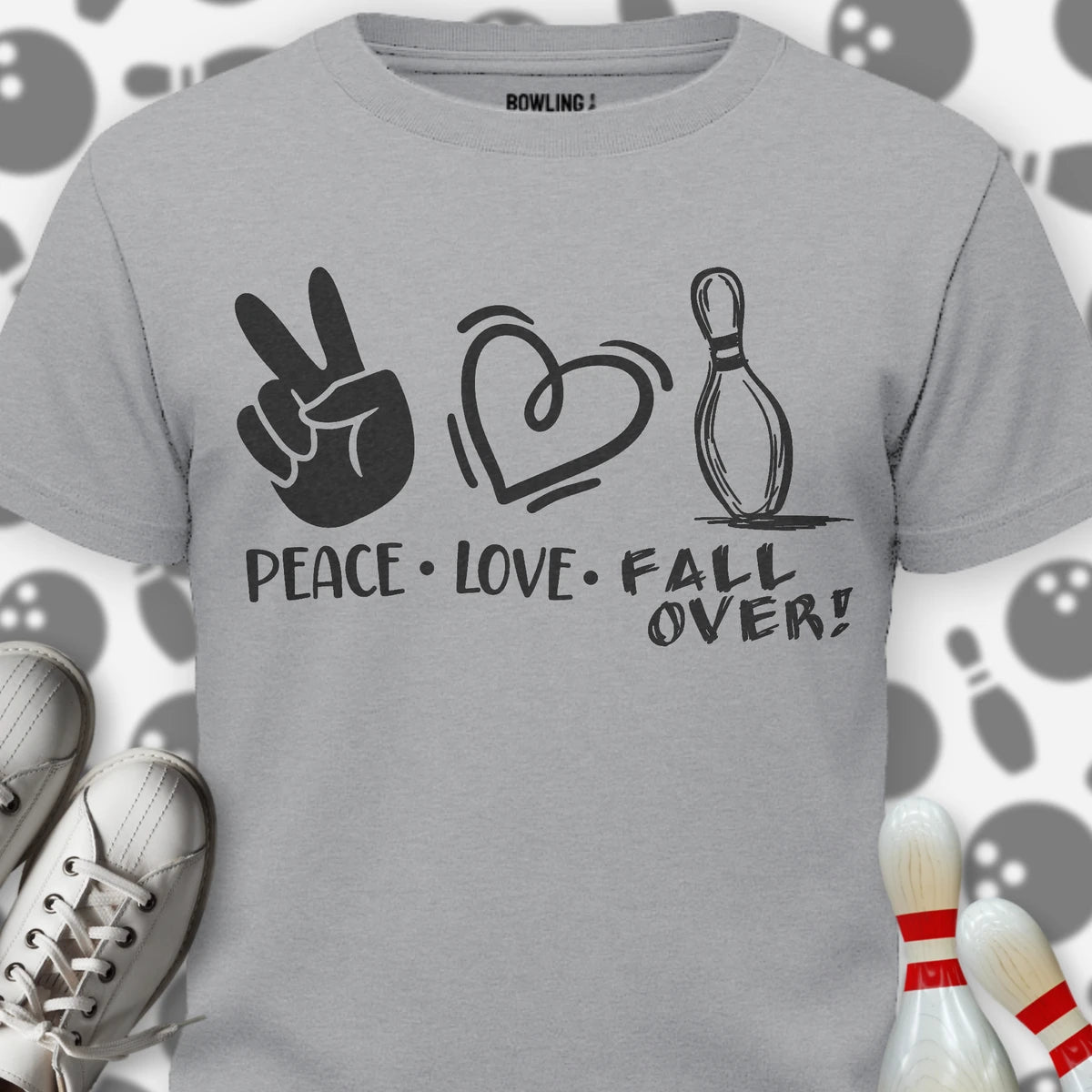 Peace Love FALL OVER! T-Shirt