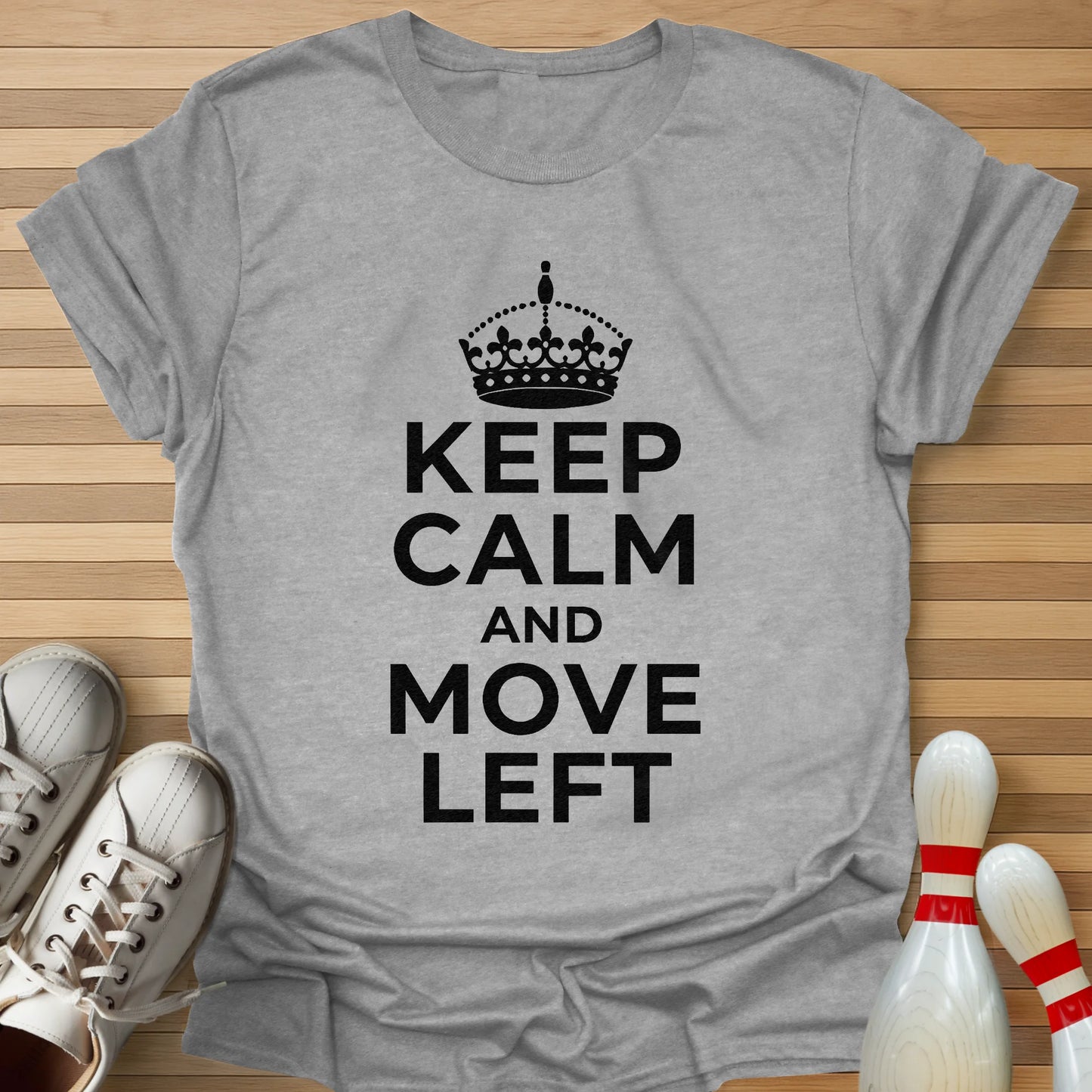 Keep Calm & Move Left T-Shirt