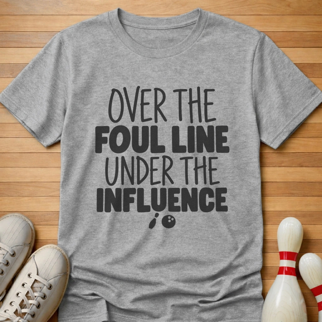 Under The Influence T-Shirt