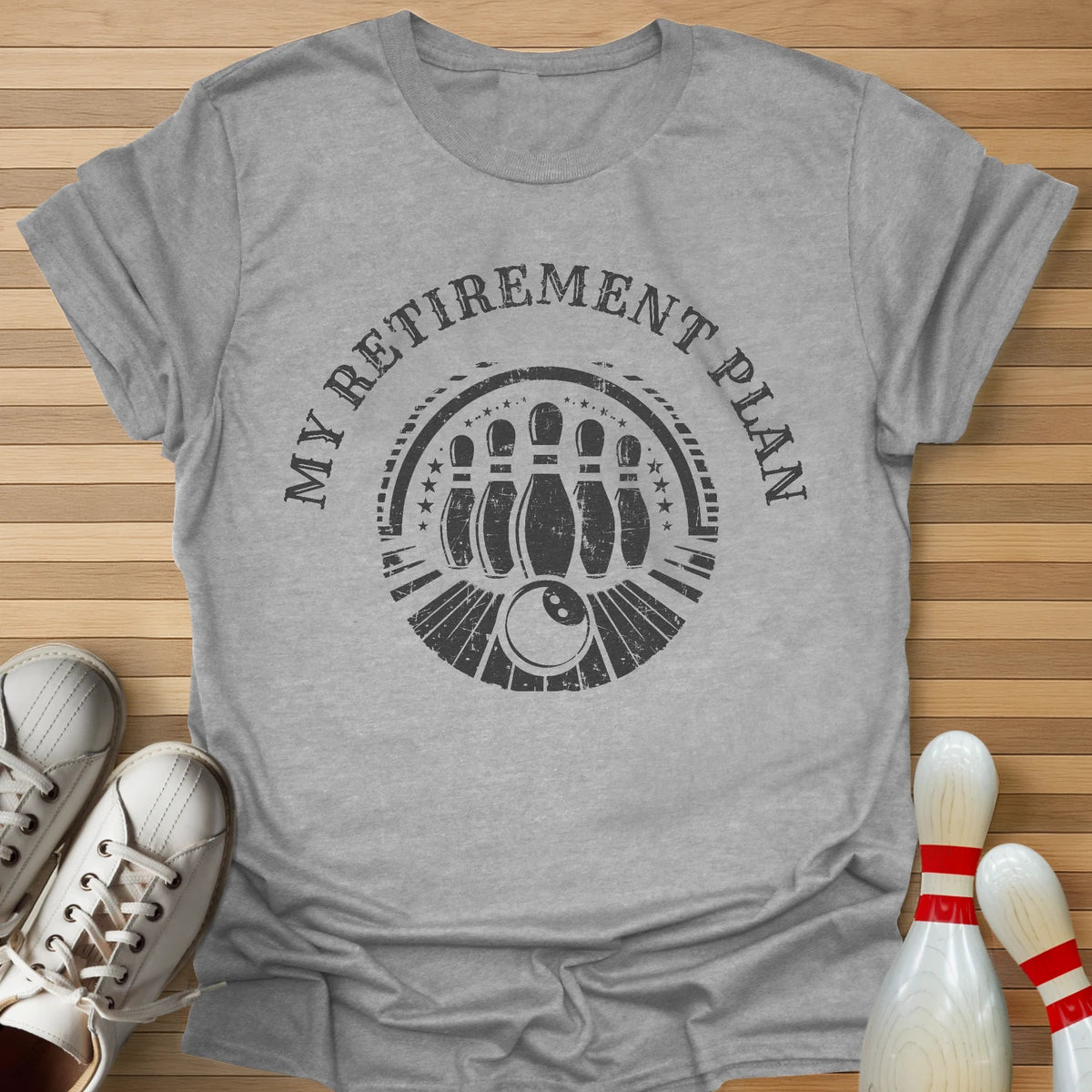 My Retirement Plan T-Shirt