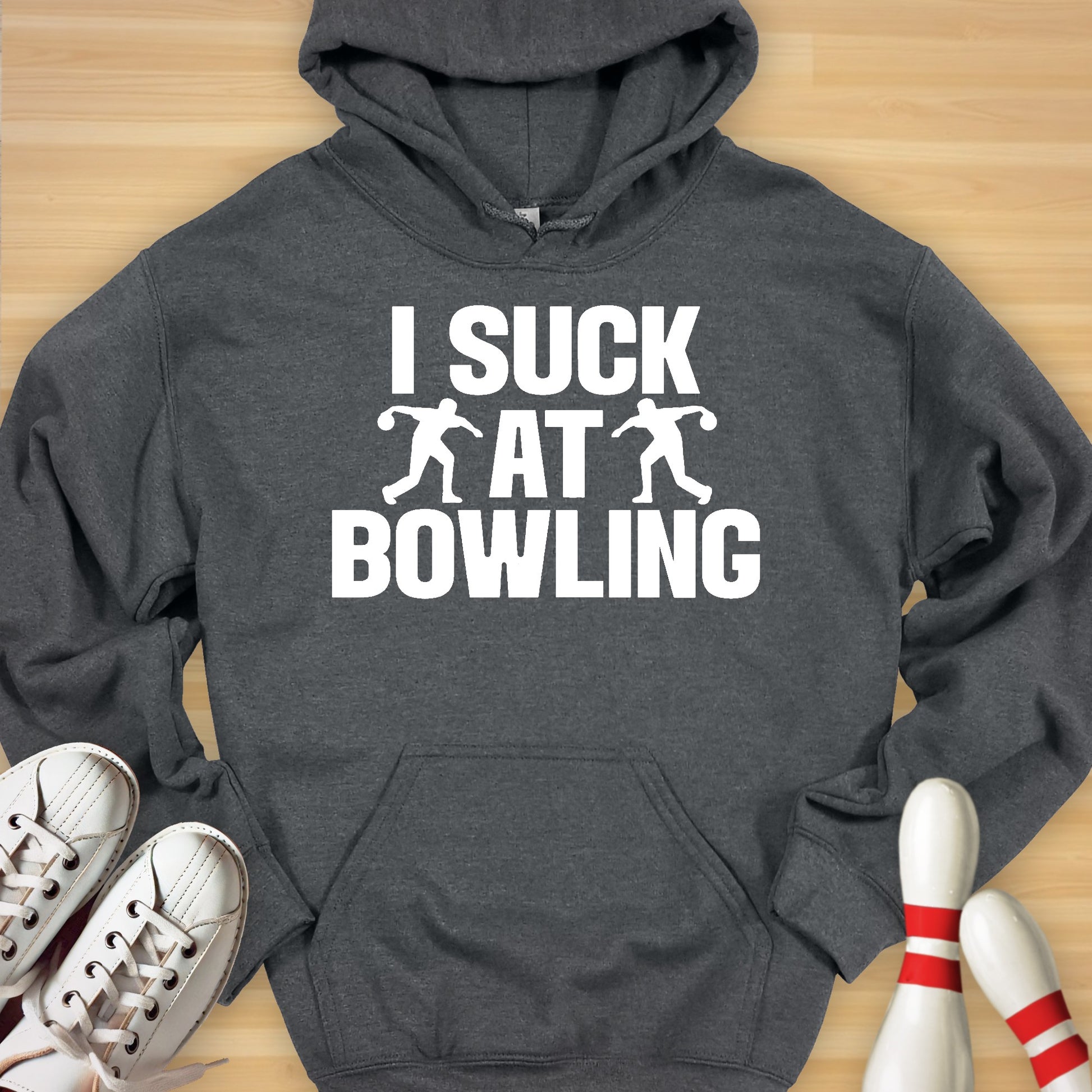 I Suck At Bowling Hoodie