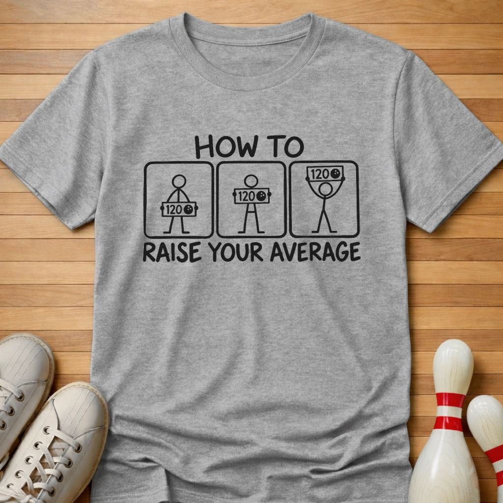 Raise Your Average T-Shirt