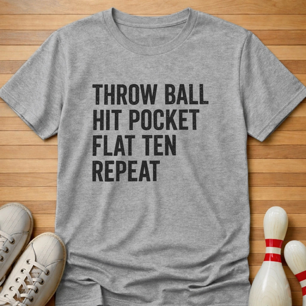 Throw Flat Ten Repeat T-Shirt