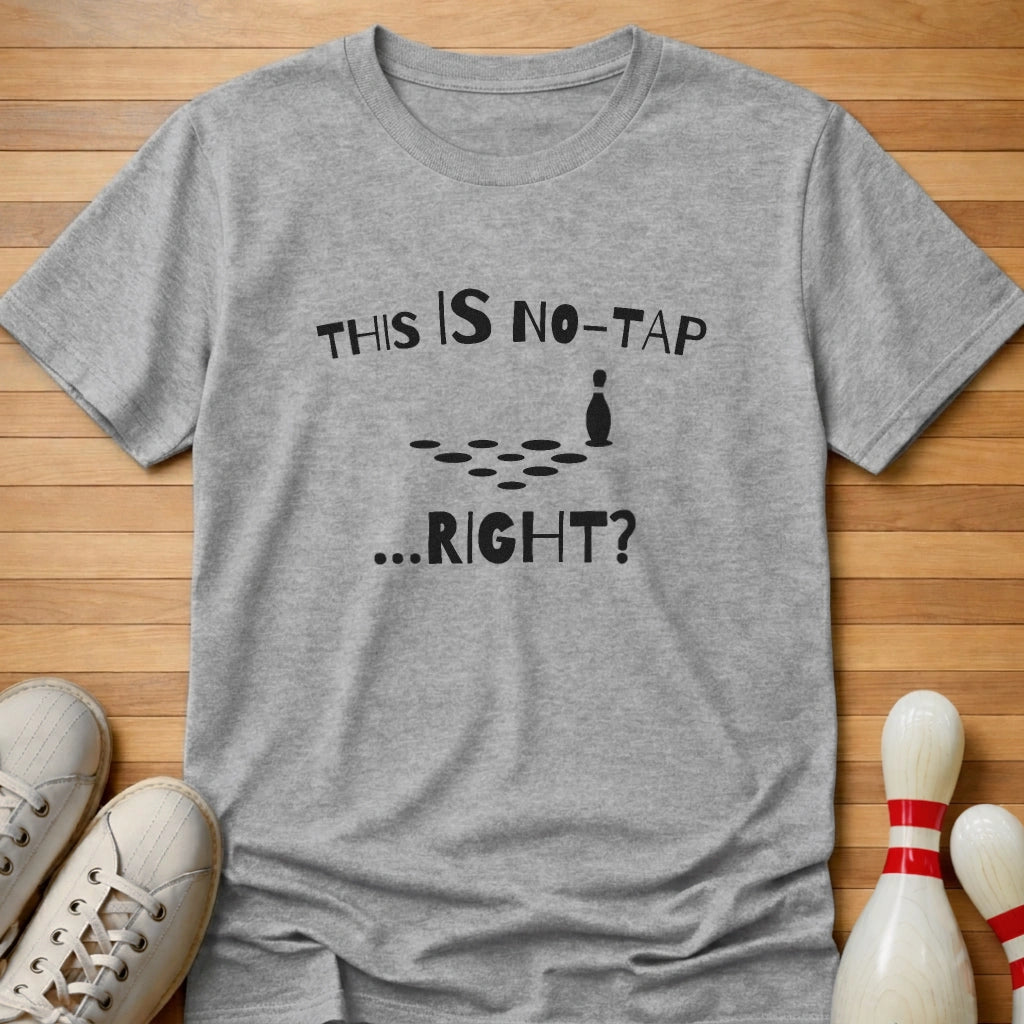 Right? T-Shirt
