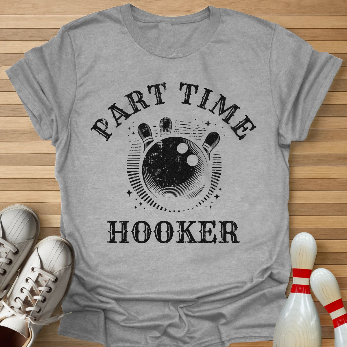 Part Time T-Shirt