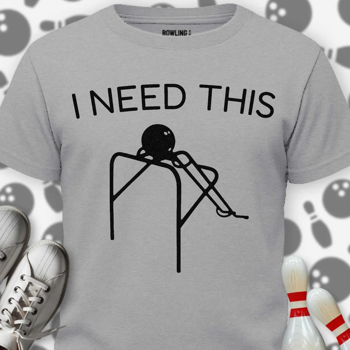 I Need This T-Shirt