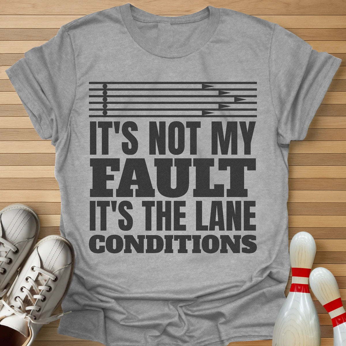 Always The Lane Conditions T-Shirt