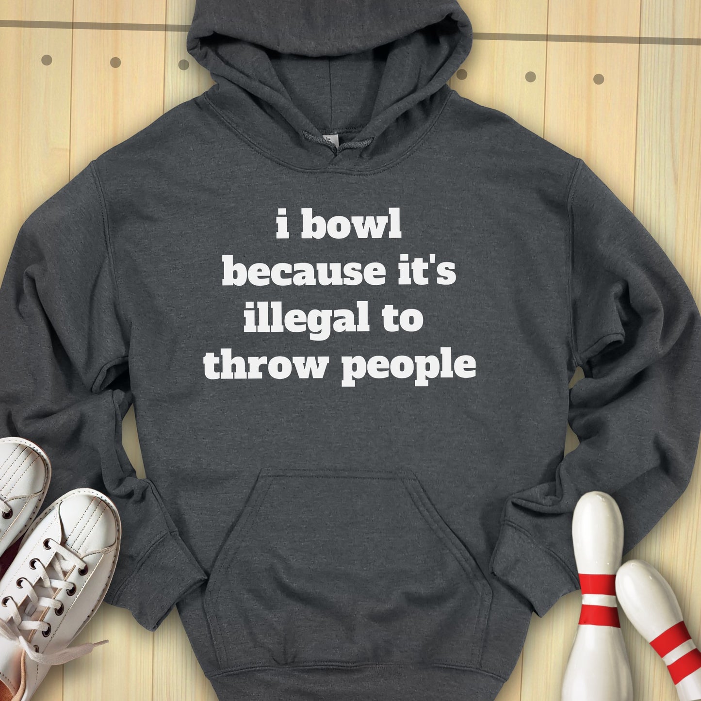 Bowling Reason Hooded Sweatshirt