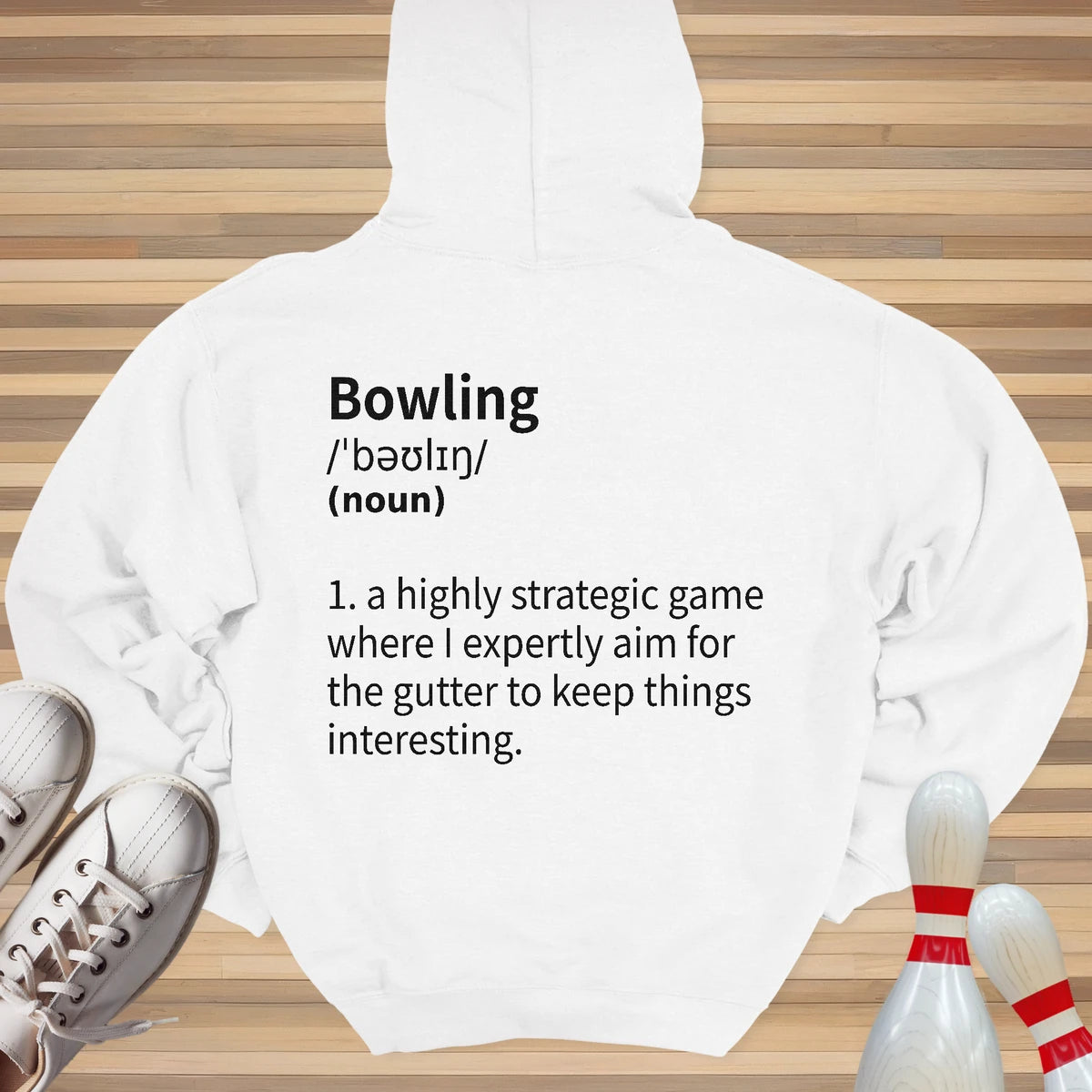 My Bowling Defined Hoodie