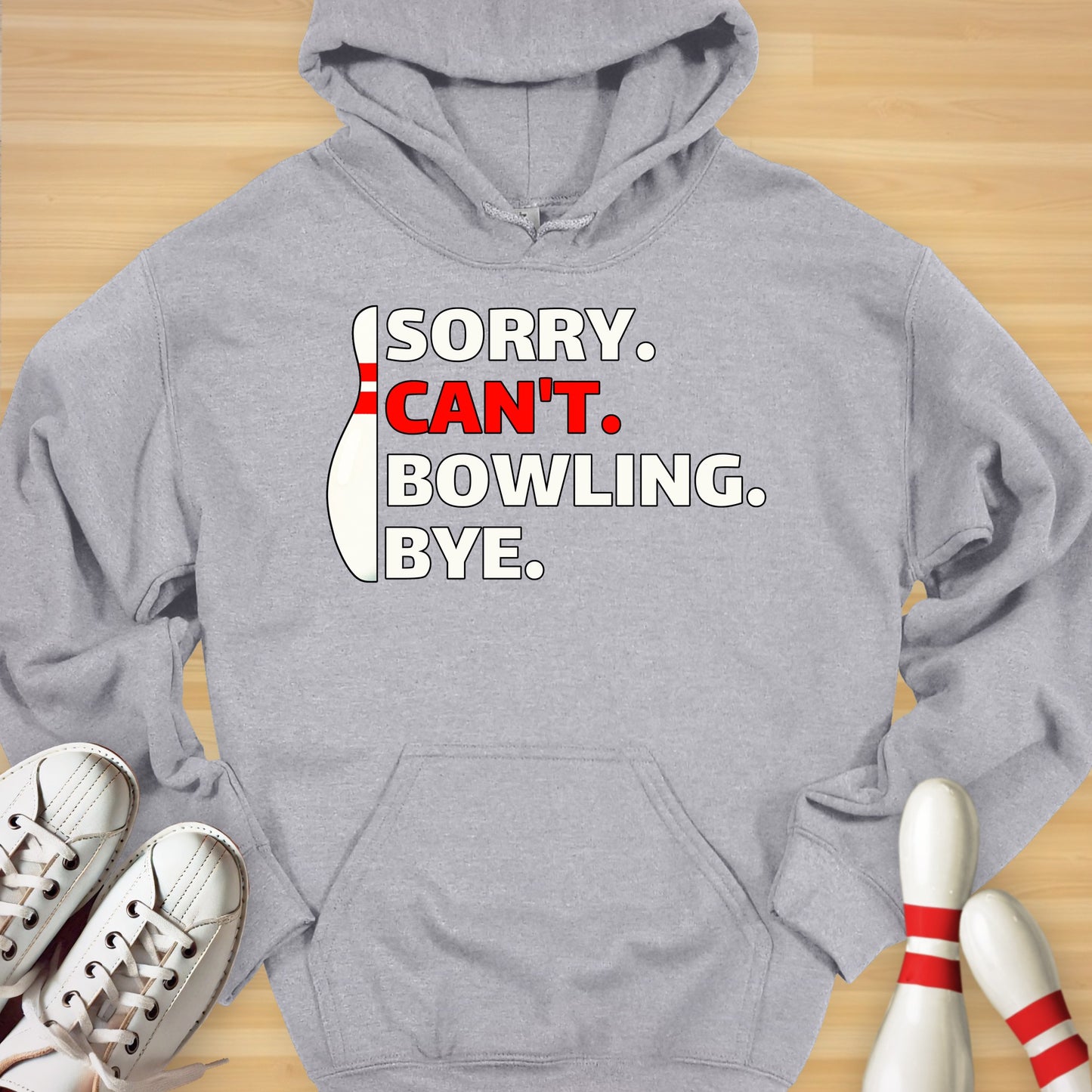 Sorry Can't Bowling Hoodie