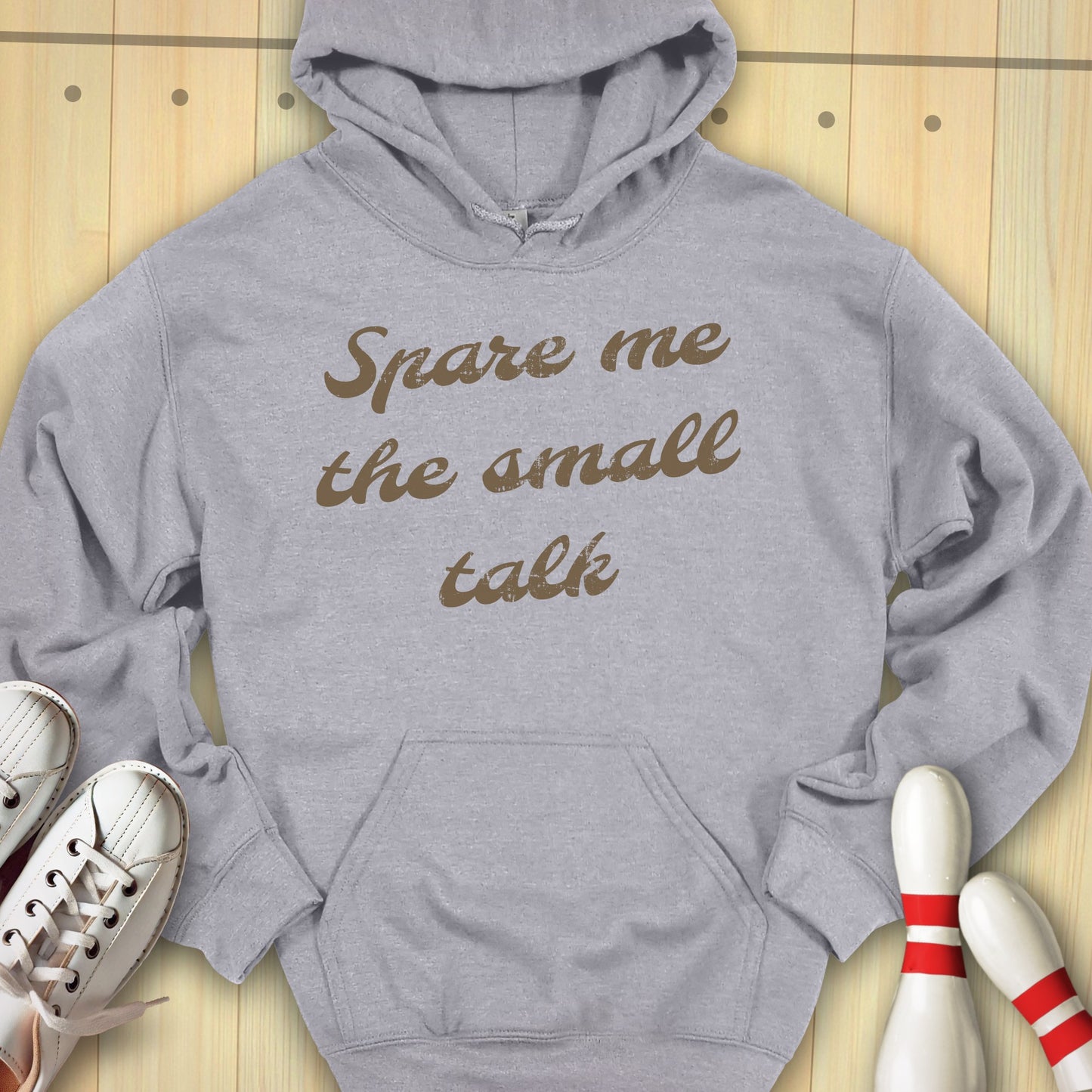 Spare Me The Small Talk Hooded Sweatshirt