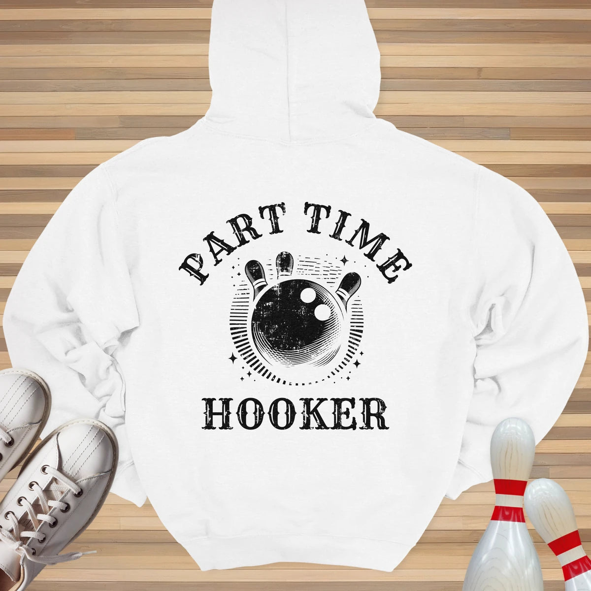 Part Time Hoodie